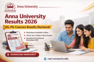 Anna University Results 2026 Released For UG And PG Courses; Students Can Download Marksheet Online