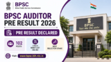 BPSC Auditor Pre Result 2026 Declared for 102 Posts, Check Prelims Merit List and Next Selection Stage