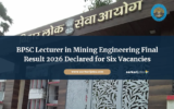 BPSC Lecturer in Mining Engineering Final Result 2026 Declared for Six Vacancies