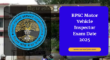 BPSC Motor Vehicle Inspector Exam Date 2025 Announced for 28 Posts