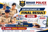 BPSSC Bihar Police Enforcement SI Final Result 2026 Declared for 33 Posts