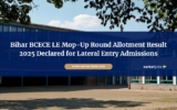 Bihar BCECE LE Mop-Up Round Allotment Result 2025 Declared for Lateral Entry Admissions