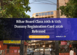 Bihar Board Class 10th & 12th Dummy Registration Card 2026 Released