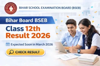 Bihar Board Class 12th Result 2026, Check BSEB Inter Result Updates Here