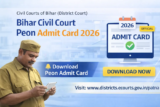 Bihar Civil Court Peon Admit Card 2026 Released, Exam Scheduled on 15 March