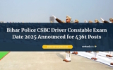 Bihar Police CSBC Driver Constable Exam Date 2025 Announced for 4361 Posts