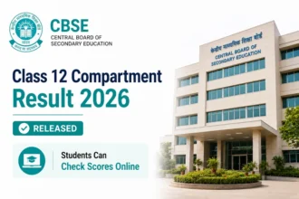 CBSE Class 12 Compartment Result 2026 Released; Students Can Check Scores Online Now