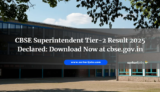 CBSE Superintendent Tier-2 Result 2025 Declared: Download Now at cbse.gov.in