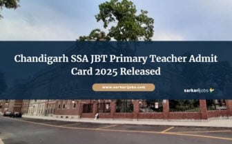 Chandigarh SSA JBT Primary Teacher Admit Card 2025 Released: Download Now for 5th October Written Exam