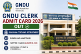GNDU Clerk Admit Card 2026 Out for Non-Teaching Recruitment, Written Exam on August 28