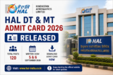 HAL DT and MT Admit Card 2026 Released for 120 Posts; Written Exam on September 5 and 6