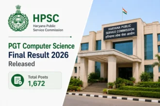 HPSC PGT Computer Science Final Result 2026 Released for 1,672 Posts