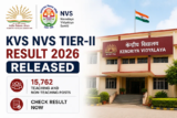 KVS NVS Tier-2 Result 2026 Released for 15,000+ PGT, TGT, Finance Officer, Stenographer & Other Posts, Check Scorecare