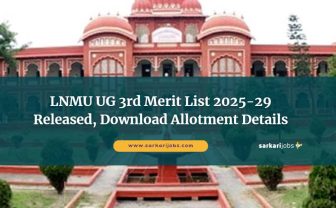 LNMU UG تیسری میرٹ لسٹ 3-2025 جاری، الاٹمنٹ کی تفصیلات ڈاؤن لوڈ کریں