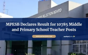 MPESB Declares Result for 10785 Middle and Primary School Teacher Posts — Download Now