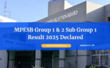 MPESB Group 1 & 2 Sub Group 1 Result 2025 Declared