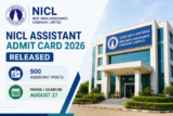 NICL Assistant Admit Card 2026 Released for 500 Posts; Phase-I Exam on August 27