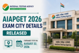 NTA AIAPGET Exam City Details 2026 Released, Entrance Test on August 22