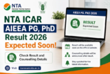 NTA ICAR AIEEA PG, PhD Result 2026 Expected Soon; Check Result and Counselling Details