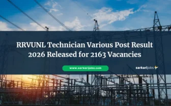 RRVUNL Technician, Operator, Plant Attendant Mains Result 2026 Declared For 2163 Posts