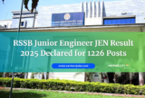 RSSB Junior Engineer JEN Result 2025 Declared for 1226 Posts
