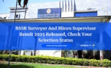 RSSB Surveyor And Mines Supervisor Result 2025 Released, Check Your Selection Status
