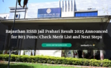 Rajasthan RSSB Jail Prahari Result 2025 Announced for 803 Posts: Check Merit List and Next Steps