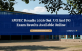 SMVEC Results 2026 Out, UG And PG Exam Results Available Online