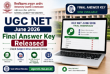 UGC NET June 2026 Final Answer Key Released, Check Subject-Wise Answers Online