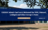 UKSSSC Admit Card 2025 Released for VDO, Patwari, Lekhpal and Other Group C Posts – Download Now