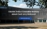 UKSSSC Police Constable Written Admit Card 2025 Released
