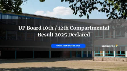 UP Board 10th / 12th Compartmental Result 2025 Declared