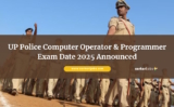 UP Police Computer Operator & Programmer Exam Date 2025 Announced – Written Test on 01 November for 985 Posts
