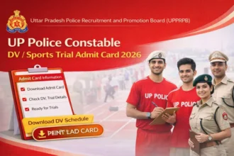 UP Police Constable DV / Sports Trial Admit Card 2026 Released For 546 Sports Quota Posts