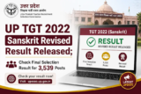 UP TGT 2026 for 01/2022 Sanskrit Revised Result Released; Check Final Selection Result for 3,539 Posts