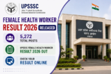 UPSSSC Female Health Worker Result 2026 Released for 5,272 Posts; Check Result Online
