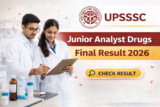 UPSSSC Junior Analyst Drugs Final Result 2026 Released