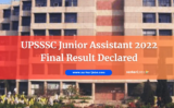 UPSSSC Junior Assistant 2022 Final Result Declared