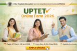 UPTET Online Form 2026 Notification Out, Apply From 27 March For July Exam