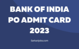 Bank of India PO Admit Card 2023