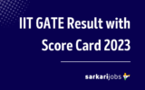 IIT GATE Result with Score Card 2023