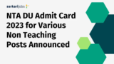 NTA DU Admit Card 2023 for Various Non Teaching Posts Announced
