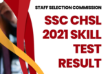 SSC CHSL 2021 Skill Test Result