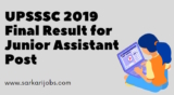 UPSSSC 2019 Final Result for Junior Assistant Post