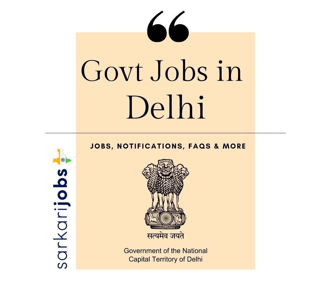 Delhi Govt Jobs 2022