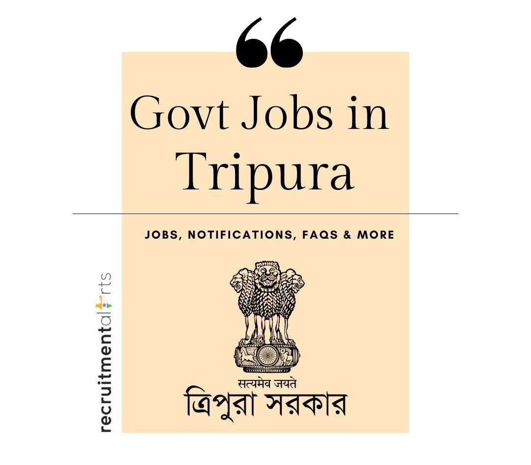 Tripura Govt Jobs