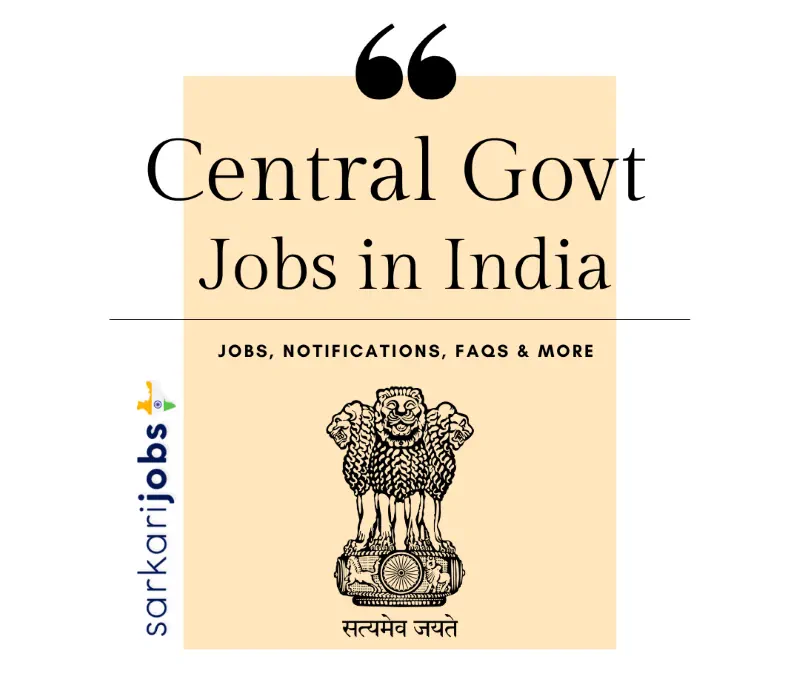 Central Govt jobs India 2023