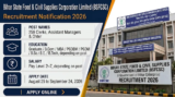 Bihar BSFC Recruitment 2026 for 259 Assistant Manager, LDC and Other Posts Announced, Apply Online by September 24