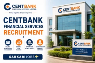 Centbank Financial Services Recruitment 2026 for Executives, Assistant Managers, Managers and Other Posts