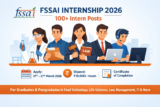 FSSAI Internship 2026 for 100+ Intern Posts